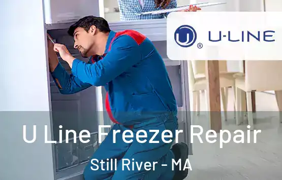  U Line Freezer Repair Still River - MA