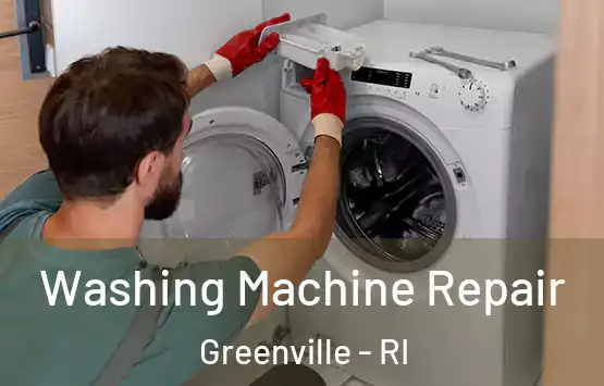  Washing Machine Repair Greenville - RI