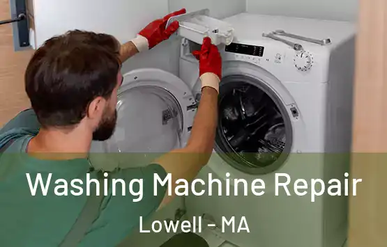  Washing Machine Repair Lowell - MA