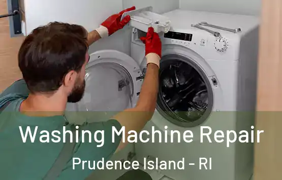  Washing Machine Repair Prudence Island - RI