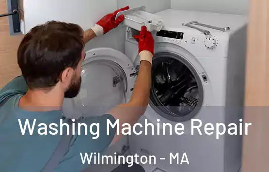  Washing Machine Repair Wilmington - MA