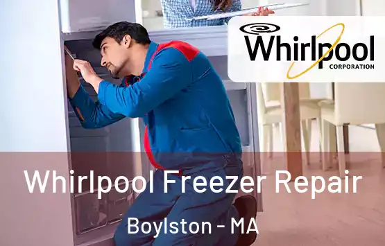  Whirlpool Freezer Repair Boylston - MA