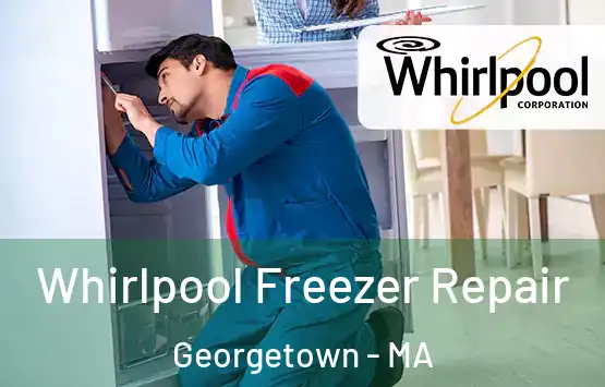  Whirlpool Freezer Repair Georgetown - MA