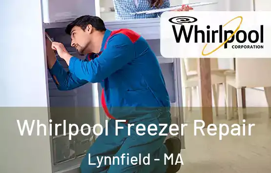  Whirlpool Freezer Repair Lynnfield - MA