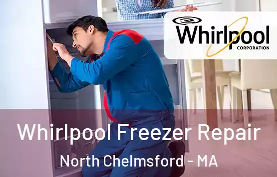  Whirlpool Freezer Repair North Chelmsford - MA