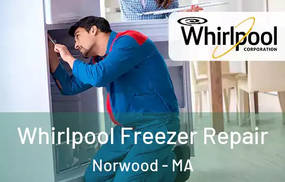  Whirlpool Freezer Repair Norwood - MA