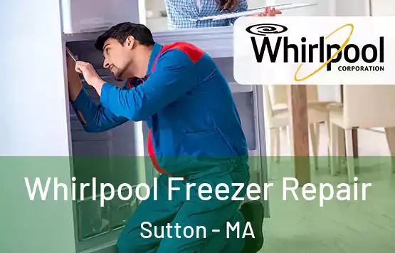  Whirlpool Freezer Repair Sutton - MA