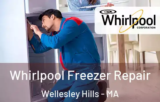  Whirlpool Freezer Repair Wellesley Hills - MA