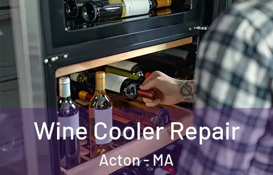  Wine Cooler Repair Acton - MA