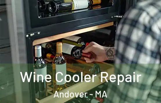  Wine Cooler Repair Andover - MA