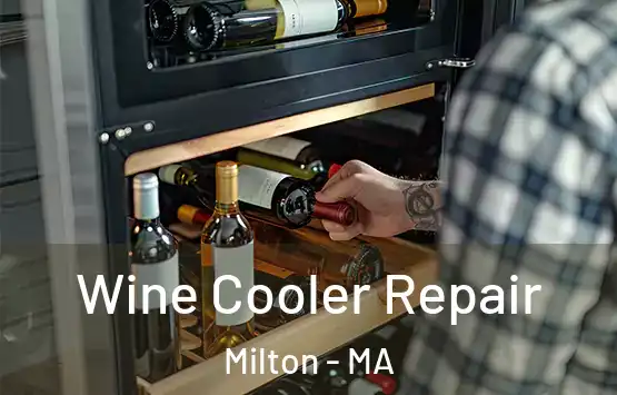  Wine Cooler Repair Milton - MA