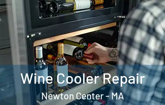  Wine Cooler Repair Newton Center - MA
