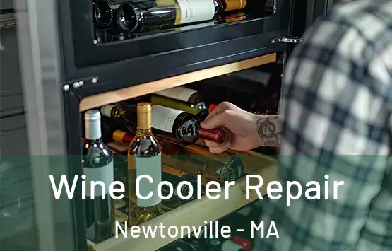  Wine Cooler Repair Newtonville - MA