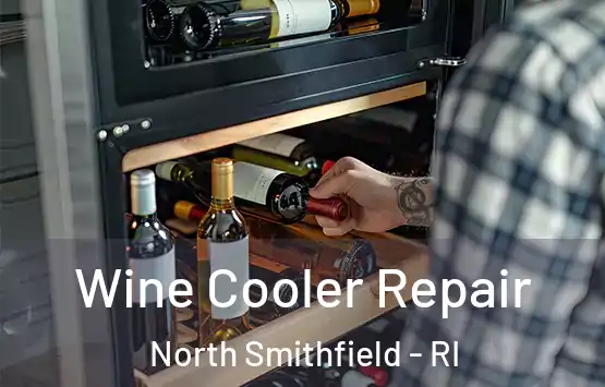  Wine Cooler Repair North Smithfield - RI