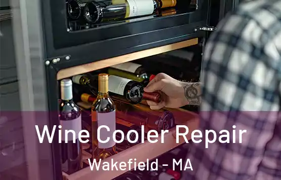  Wine Cooler Repair Wakefield - MA