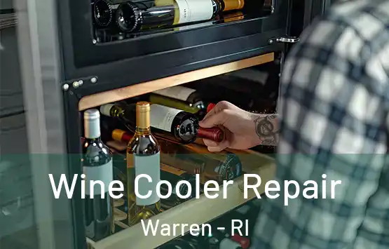 Wine Cooler Repair Warren - RI