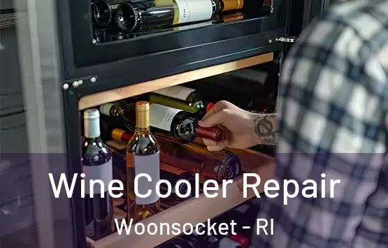  Wine Cooler Repair Woonsocket - RI